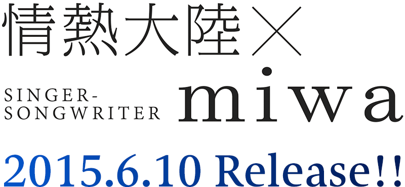 miwa-2015-6-10-release